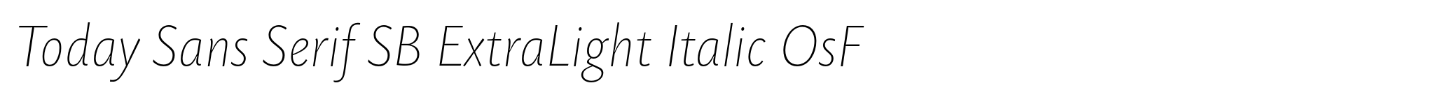 Today Sans Serif SB ExtraLight Italic OsF image
